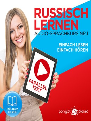 cover image of Russisch Lernen: Einfach Lesen, Einfach Hören: Paralleltext Audio-Sprachkurs Nr. 1